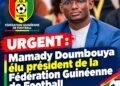 Féguifoot : Mamady Doumbouya prend les rênes du football guinéen pour 4 ans